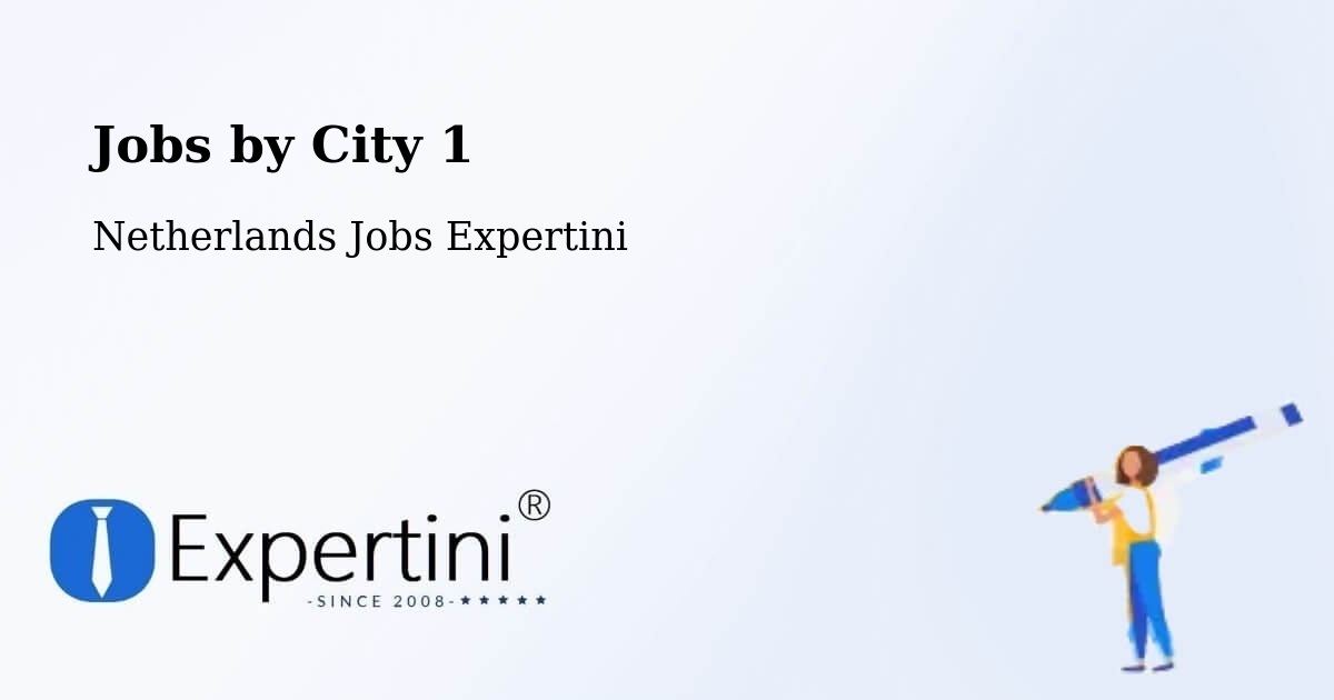 City Jobs in Netherlands - Expertini