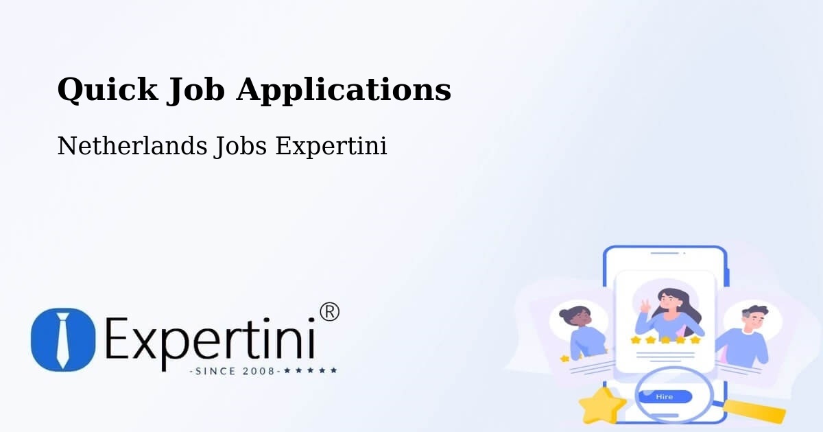 Quick Job Applications - Netherlands Jobs Expertini